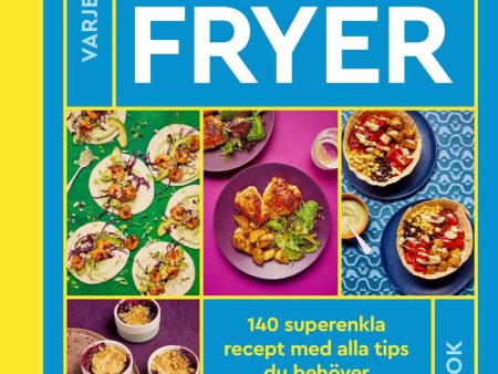 Airfryer : 140 superenkla recept med alla tips du behöver on Sale