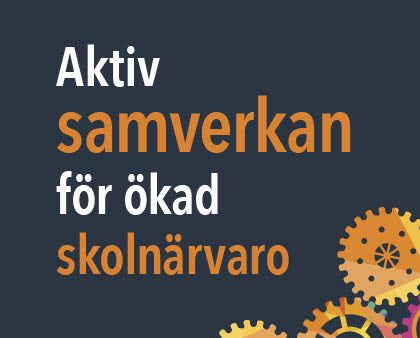 Aktiv samverkan för ökad skolnärvaro Online Hot Sale