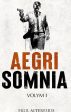 Aegri Somnia : Volym I For Cheap