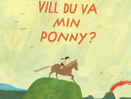 Vill du va min ponny? Discount