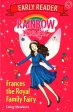 Rainbow Magic Early Reader: Frances The Royal Family Fairy Sale