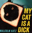 My Cat Is A Dick Fashion