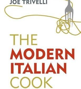 The Modern Italian Cook: The Ofm Book Of The Year 2018 on Sale